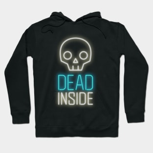 Dead inside Hoodie